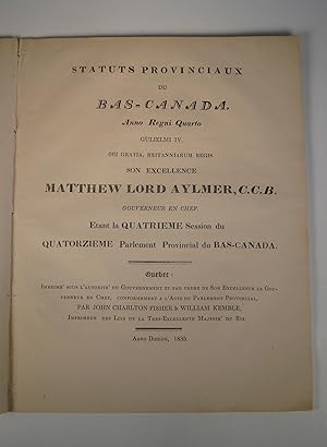 Statuts Provinciaux du Bas-Canada / Provincial Statutes of Lower-Canada 1835