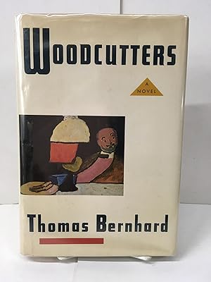 Woodcutters: A Novel