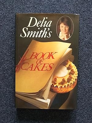 Delia Smith's Book of Cakes