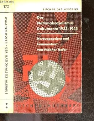 Der Nationalsozialismus - dokumente 1933/1945 - Herausgegeben und kommentiert von Walther Hofer -...