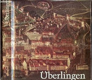 Uberlingen Bild einer stadt - herausgegeben von der stadt Uberlingen in Ruckschau auf 1200 jahre ...