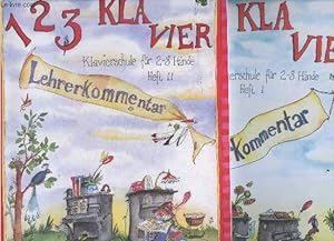 123 Kla Vier - Klavierschule fur 2-8 hande - 2 volumes : Heft I + Heft II - Lehrerkommentar