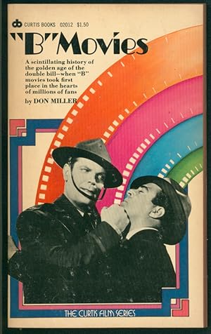 "B" Movies: An Informal Survey of the American Low-Budget Film 1933-1945