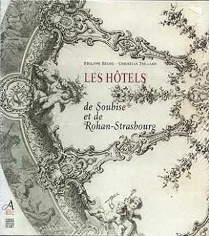 Les Hotels de Soubise et de Rohan-Strabourg