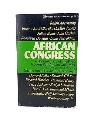 african congress: a documentary of the first modern pan-african congress