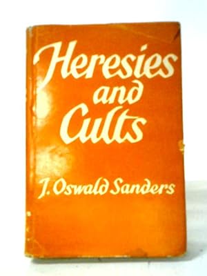 Heresies And Cults