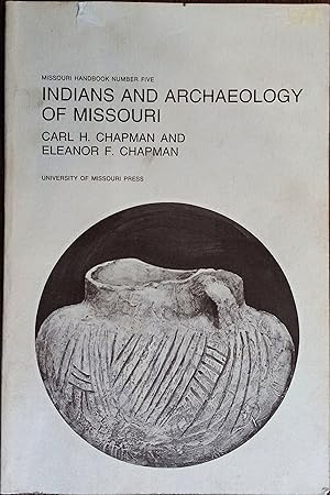 Indians and Archaeology of Missouri