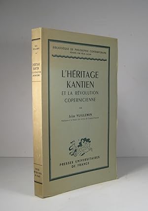 L'héritage kantien et la révolution copernicienne. Fichte, Cohen, Heidegger