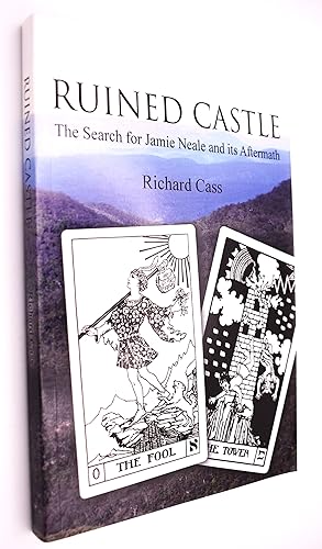 RUINED CASTLE The Search For Jamie Neale And Its Aftermath