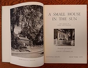 A Small House in the Sun: The Visage of Rural New England