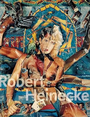 Robert Heinecken Photographist: A Thirty-Five Year Retrospective