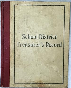 Official School District Treasurer's Record Book