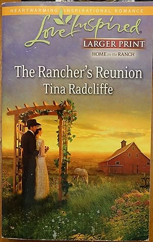 The Rancher's Reunion (larger print)