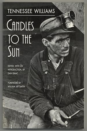 Candles to the Sun: A Play in Ten Scenes
