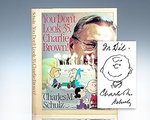 You Don't Look 35, Charlie Brown.
