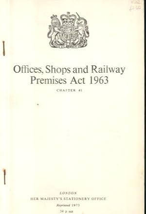 Offices, Shops and Railway Premises Act 1963 Chapter 41