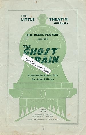 The Regal Players present The Ghost Train, A Drama in 3 acts. at The Little Theatre, Guernsey. 19...