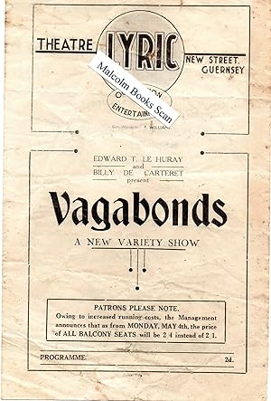 Vagabonds, A New Variety Show at the Theatre Lyric, New Street, Guernsey. Occupation Entertainmen...