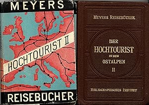 Der Hochtourist in den Ostalpen 2.Band: Nördliche Ostalpen von der Isar bis zur Salzach. Karwende...