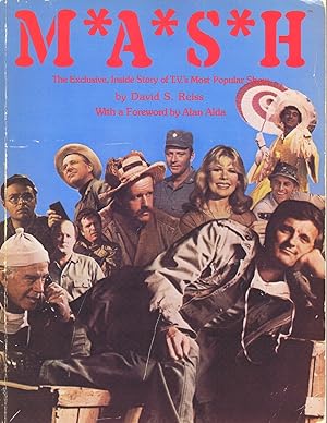 M*A*S*H: The Exclusive Inside Story of TV's Most Popular Show
