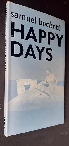 Happy days - A Play in Two Acts -