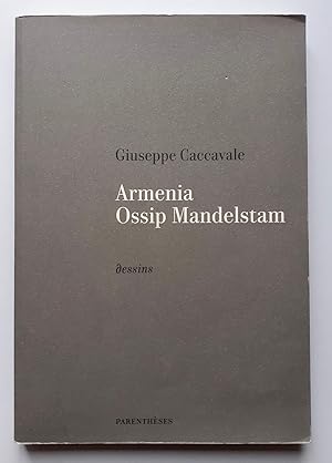 Armenia - Ossip Mandelstam - Dessins -