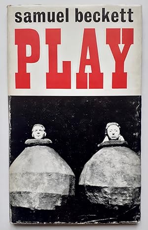 Play and two shorts pieces for radio (Words and Music, Cascando) -