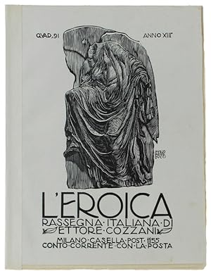 L'EROICA. Rassegna Italiana. Anno XIII - Quaderno 91: