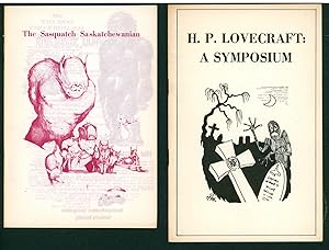 H. P. Lovecraft: A Symposium. [with] The Sasquatch Saskatchewanian