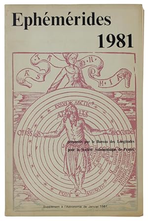 EPHEMERIDES 1981. Annuaire du Bureau des Longitudes: Calendriers - Soleil - Lune - Planetes - Sat...