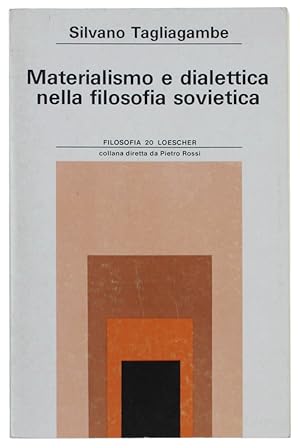 MATERIALISMO E DIALETTICA NELLA FILOSOFIA SOVIETICA.: