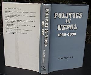 Politics In Nepal 1980-1990: Referendum, Stalemate And Triumph Of People Power -- 1990 HARDCOVER