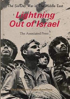 Lightning out of Israel: the Six-Day War in the Middle East