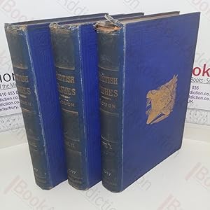 History of the Fishes of the British Islands (Volumes I-III)