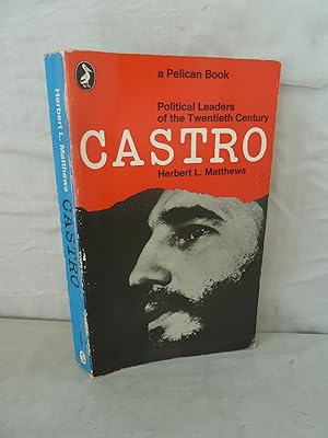 Castro: A Political Biography