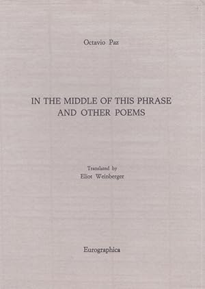 In the Middle of This Phrase and Other Poems - Signed
