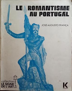 LE ROMANTISME AU PORTUGAL.