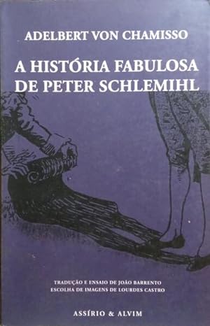 A HISTÓRIA FABULOSA DE PETER SCHLEMIHL.