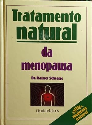 TRATAMENTO NATURAL DA MENOPAUSA.