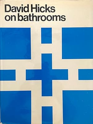David Hicks on Bathrooms