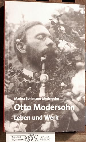 Otto Modersohn : Leben und Werk Hrsg.: Gesellschaft-Otto-Modersohn-Museum e.V.
