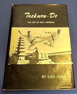 Taekwon-Do, The Art of Self Defence.