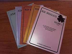 Ask Dougless Volumes I - V (Five Volumes Complete)