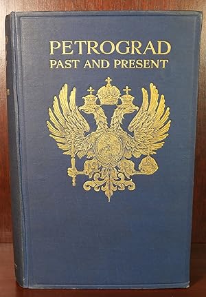 Petrograd Past and Present