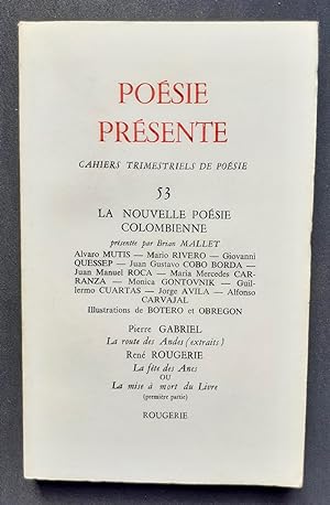 Poésie présente. Cahiers trimestriels de poésie. N°53, décembre 1984 : La Nouvelle poésie colombi...