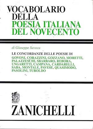 Vocabolario della poesia italiana del Novecento.