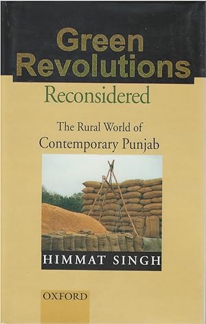 Green Revolutions Reconsidered: The Rural World of Contemporary Punjab