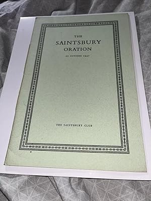 The Saintsbury Oration 23 October 1947