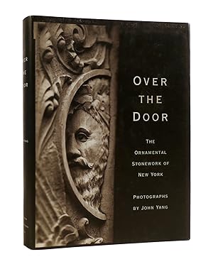 OVER THE DOOR The Ornamental Stonework of New York