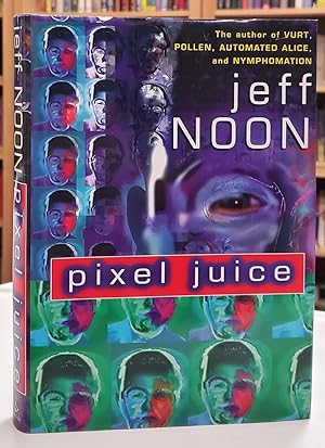 Pixel Juice: Stories from the Avant Pulp